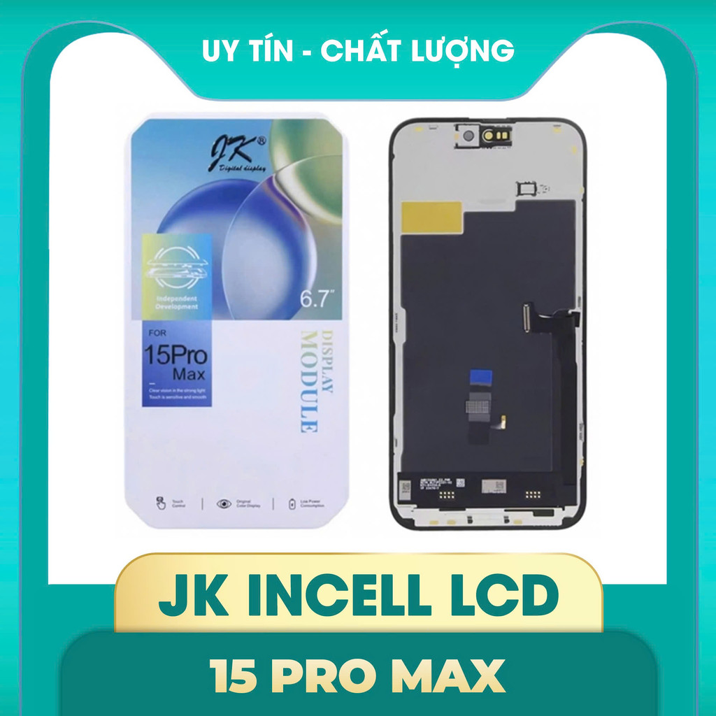 Màn Hình JK INCELL 15 Pro Max Chuẩn Màu - Cảm Ứng Mượt