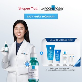  Dưỡng chất giảm mụn 3 tác động La Roche-Posay Effaclar Serum 30ml 
