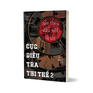 Sách - Cục điều tra thi thể 2 - Lần theo dấu vết tử thi -  thể loại Tiểu thuyết [bookmall-470]