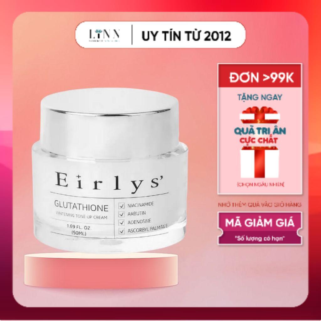 [Eirlys'] Kem dưỡng ngày giảm nám Eirlys' Glutathione Whitening Tone Up Cream 50ml dưỡng trắng da
