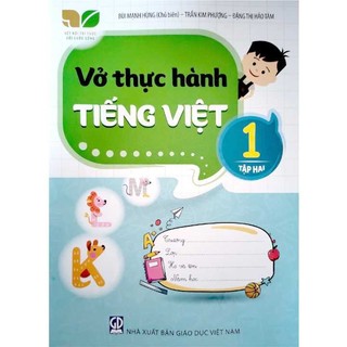 Sách - Vở thực hành Tiếng Việt 1 (Kết nối tri thức với cuộc sống)