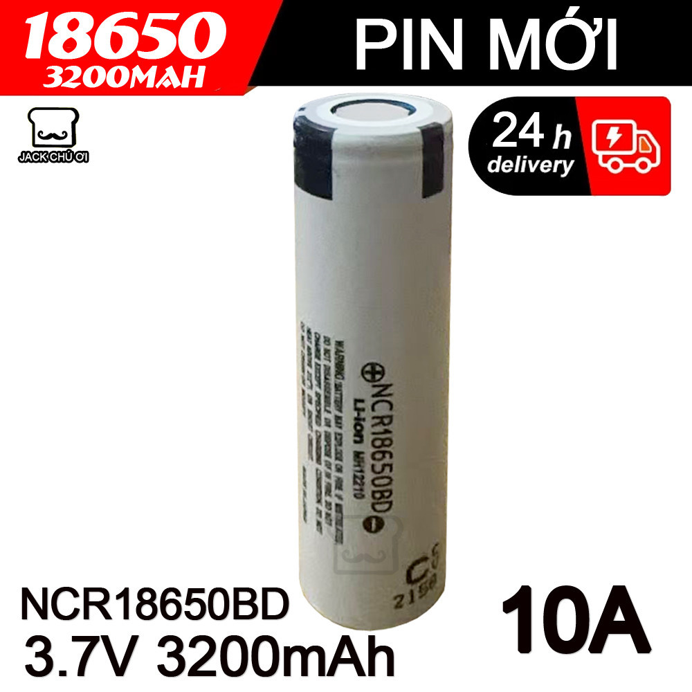 【Hàng Nhật】Pin Panasonic 18650 3200mAh NCR18650BD - Xả 10A, 3.7V, Pin Dung Lượng Cao Chính Hãng