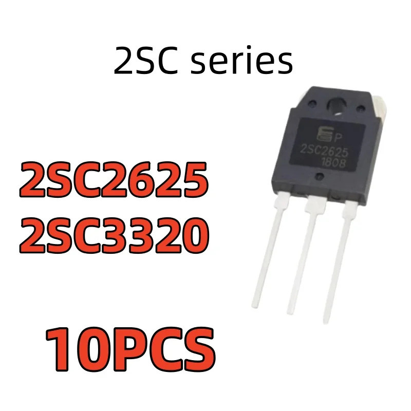 10 CÁI 2SC series 2SC2625 2SC3320 chèn trực tiếp TO-3P ống cấp nguồn công suất cao