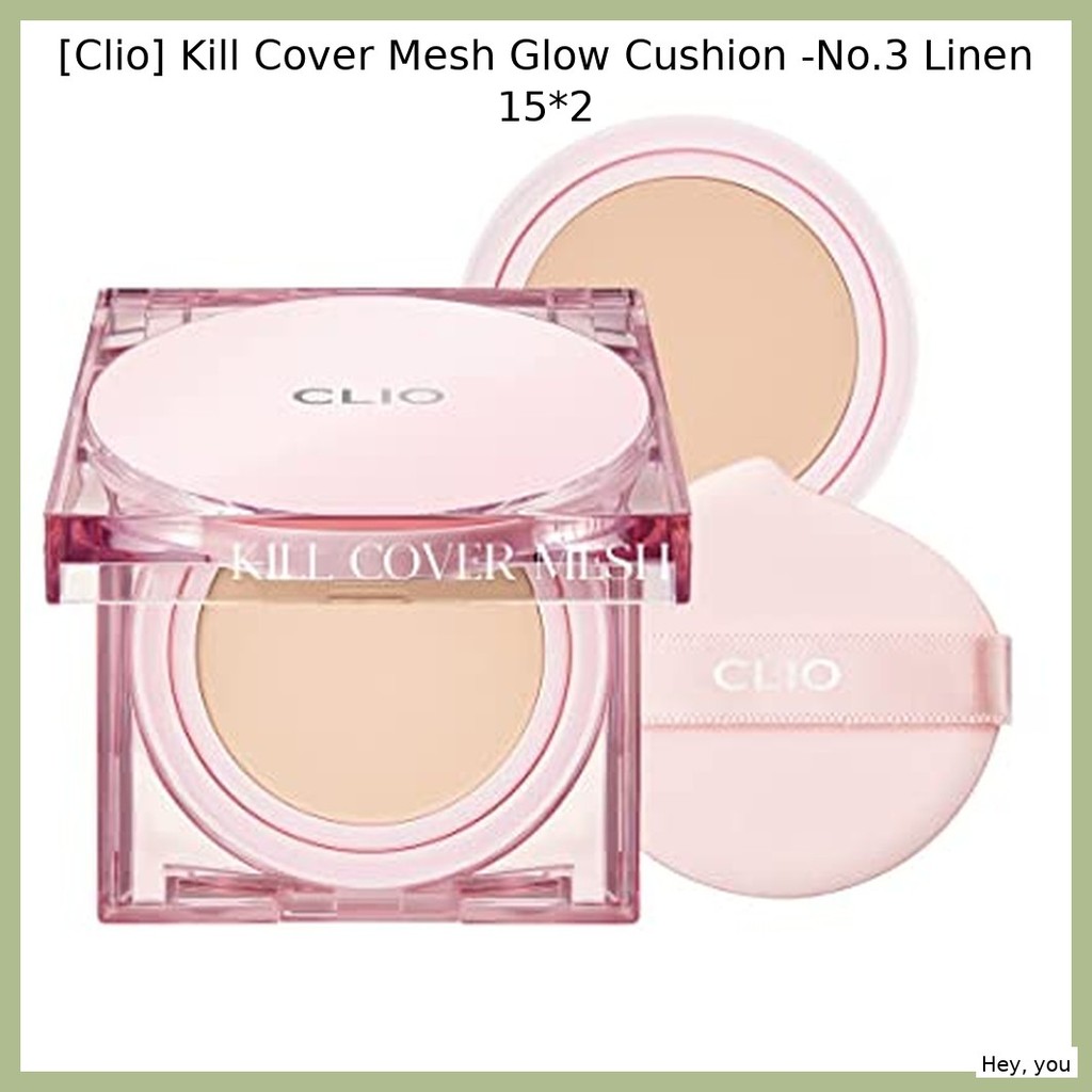 [Clio] Kill Cover Mesh Glow Cushion -No.3 Linen 15 * 2 / Nhẹ, Radiant by Hey, you