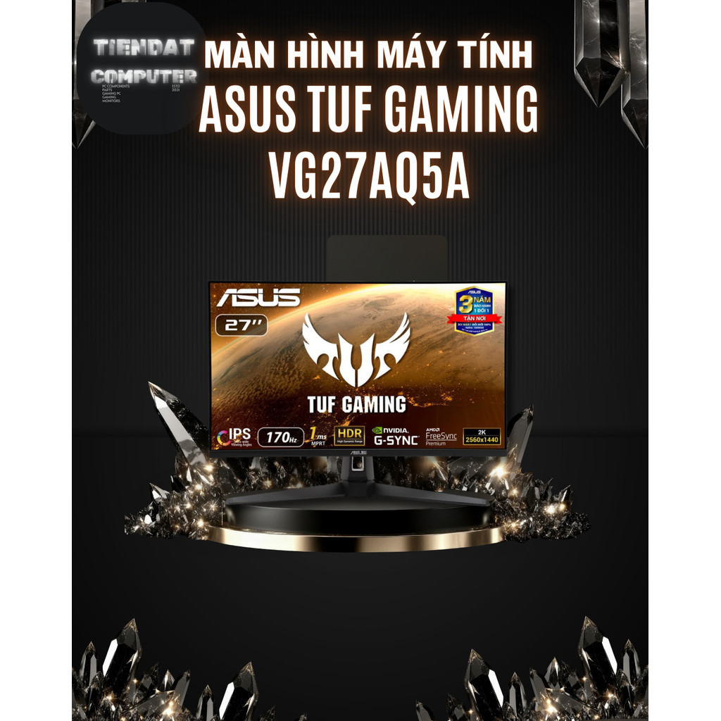 Màn Hình Gaming ASUS TUF VG27AQ5A 27 inch 2K IPS 210Hz 1ms - Trải Nghiệm Game Đỉnh Cao