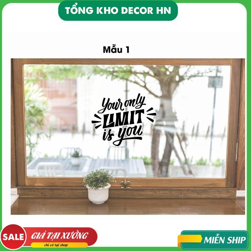 Decal Slogan Dán decor cửa kính, cửa ra vào quán cafe, trà sữa - Love yourself, will be kind,...