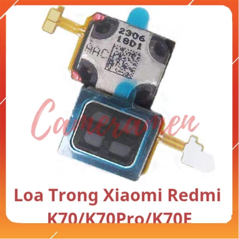 Loa Trong Xiaomi Redmi K70 / K70 Pro / K70E / K70 E ( Có Sẵn )