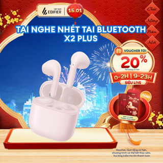  Tai Nghe Bluetooth 6.0 Không Dây Nhét Tai EDIFIER X2 PLUS - Độ Trễ Thấp 60ms - Chơi Nhạc Đến 35H - 15 Tháng Bảo Hành 