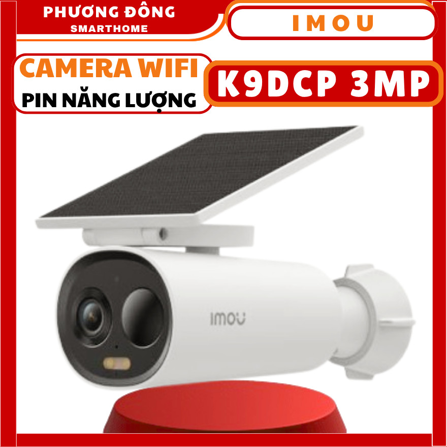 CAMERA WIFI NGOÀI TRỜI IMOU DÙNG PIN K9DCP 3MP - Đàm Thoại, Báo Động Đèn, Còi, Phát Hiện Người, Màu 