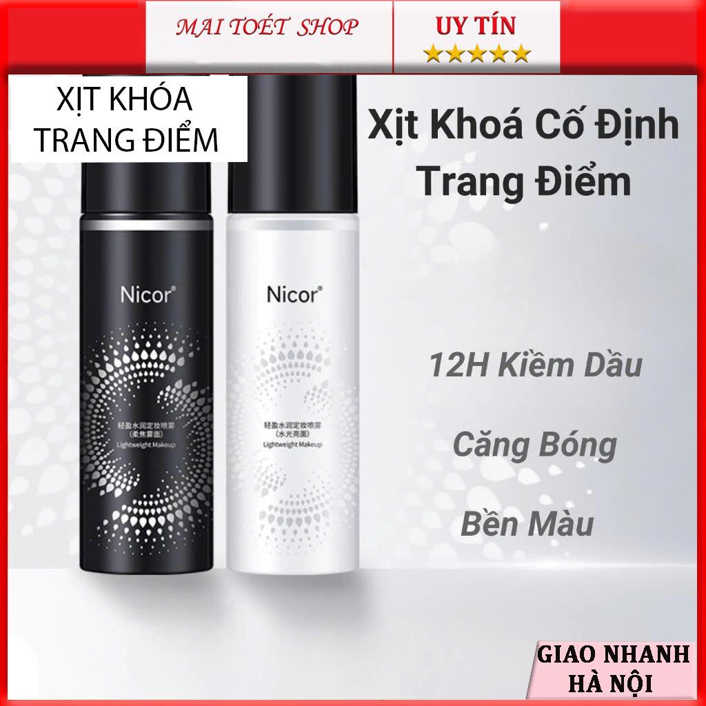 Xịt Khóa Cố Định Trang Điểm Xịt Khoá Makeup Nicor 100ml Lâu Trôi Dưỡng Ẩm Kiềm Dầu | BigBuy360 - bigbuy360.vn