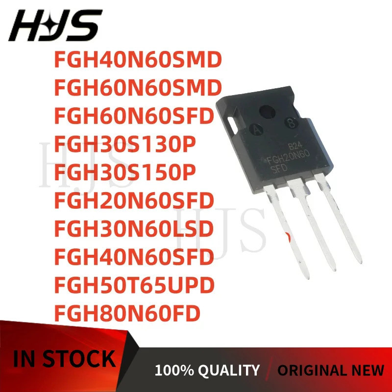 5 CÁI FGH40N60SMD TO-247 FGH30S130P FGH60N60SMD FGH60N60SFD FGH30S150P FGH20N60SFD FGH30N60LSD FGH40