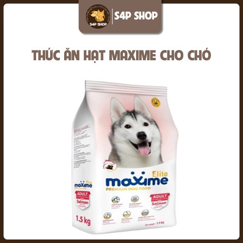 Thức Ăn Hạt  Maxime Cho Chó Maxime Elite Cho Chó Lớn Vị Cá Hồi  1,5kg - S4P Petshop (Date T4/2026)