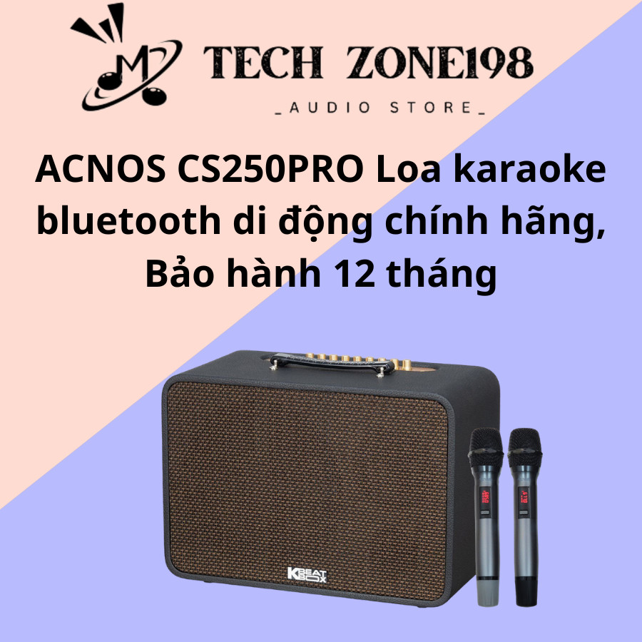 ACNOS CS250PRO Loa karaoke bluetooth di động chính hãng, Bảo hành 12 tháng