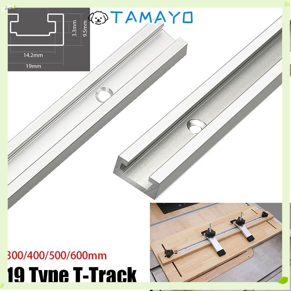 TAMAYO 1 Cái T-Slot Track, Hướng dẫn trượt Rail T Slider Fixture Slot Slide T-Track, 19 Loại 19x9.5m