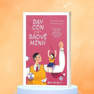 Sách - Dạy Con Tự Bảo Vệ Mình (ETS)