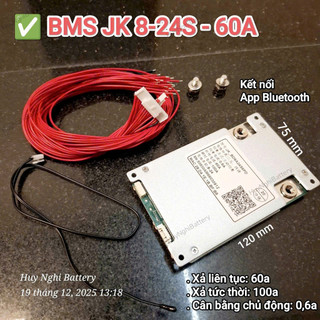 BMS JK HỆ 8-24S -Xả  60A,  Cân Bằng Chủ Động 0.6A, Kết Nối App Qua Bluetooth (TẶNG NÚT NGUỒN)