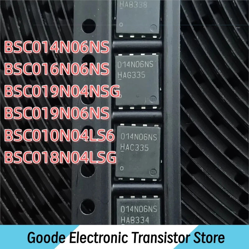 10 Chiếc BSC014N06NS BSC016N06NS BSC019N04NSG BSC019N06NS BSC010N04LS6 BSC018N04LSG TDSON-8 Còn Hàng