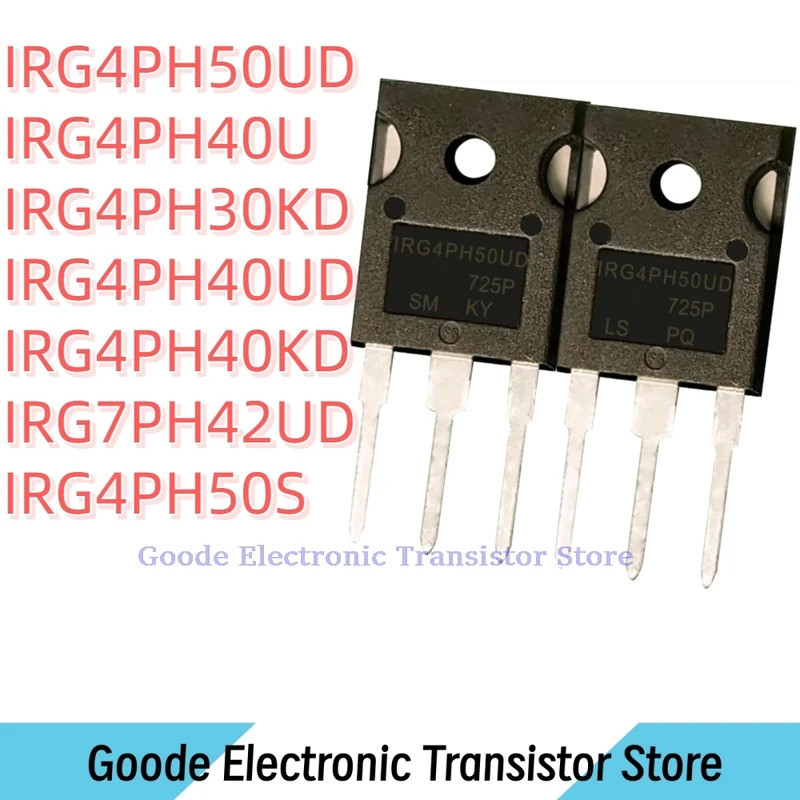 10 CÁI G4PH50UD IRG4PH50UD IRG4PH40U IRG4PH30KD IRG4PH40UD IRG4PH40KD IRG7PH42UD IRG4PH50S TO247 Còn