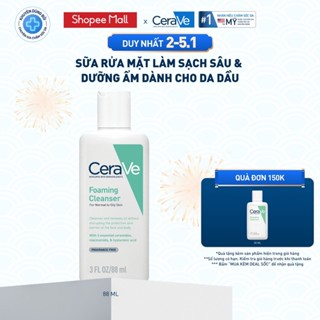  Sữa rửa mặt giúp làm sạch sâu dành cho da dầu  Cerave Foaming Facial Cleanser 88ml 