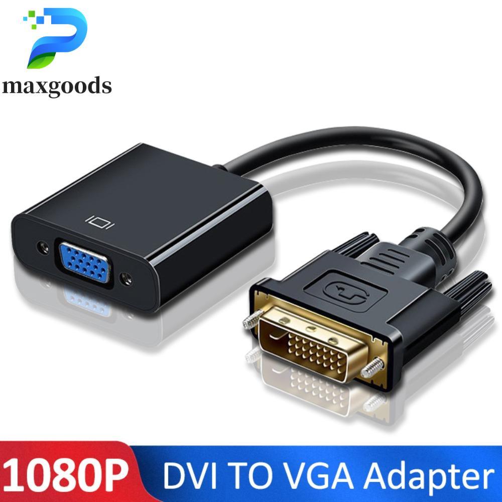 Bộ chuyển đổi MAXGOODS DVI-D DVI sang VGA, Bộ chuyển đổi DVI sang VGA DVI đầu vào DVI-D DVI sang VGA