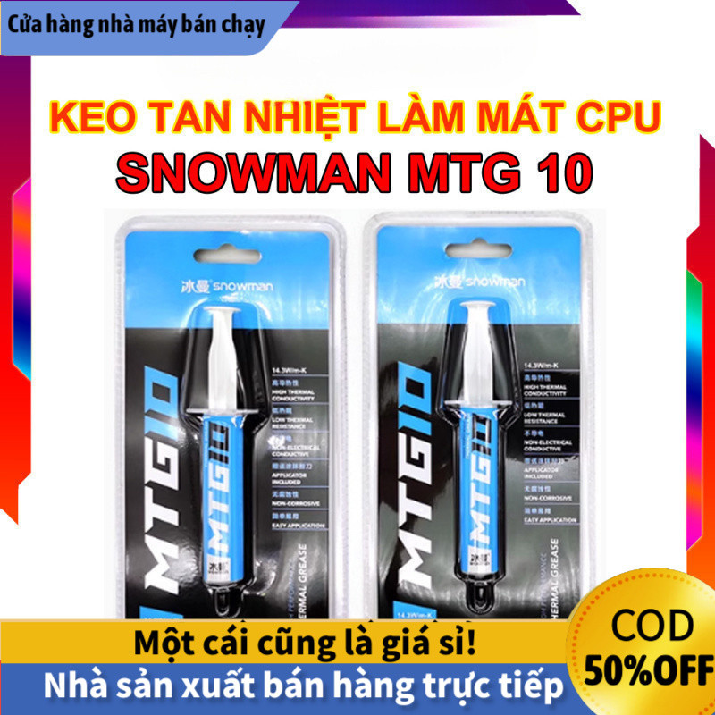 【COD】Keo Tản Nhiệt Snowman MTG5 5g MTG10 10g, Độ Dẫn Nhiệt Điện Khủng 14.3W/mK, Không Ăn Mòn Bề Mặt,