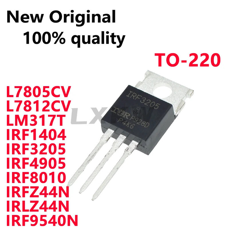 5 CÁI L7805CV L7812CV LM317T IRF1404 IRF3205 IRF4905 IRF8010 IRFZ44N IRLZ44N IRF9540N TO-220 Bóng bá