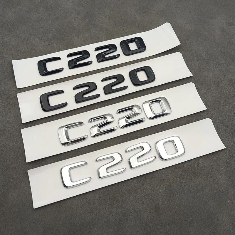 3d ABS Chrome Đen Logo C220 Biểu Tượng Chữ Cái Thân Xe Huy Hiệu Cho Xe Mercedes Benz C200 W204 W205 
