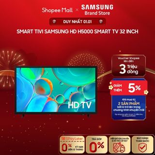  MIỄN PHÍ VẬN CHUYỂN  Smart Tivi Samsung HD H5000 Smart TV 32 Inch 