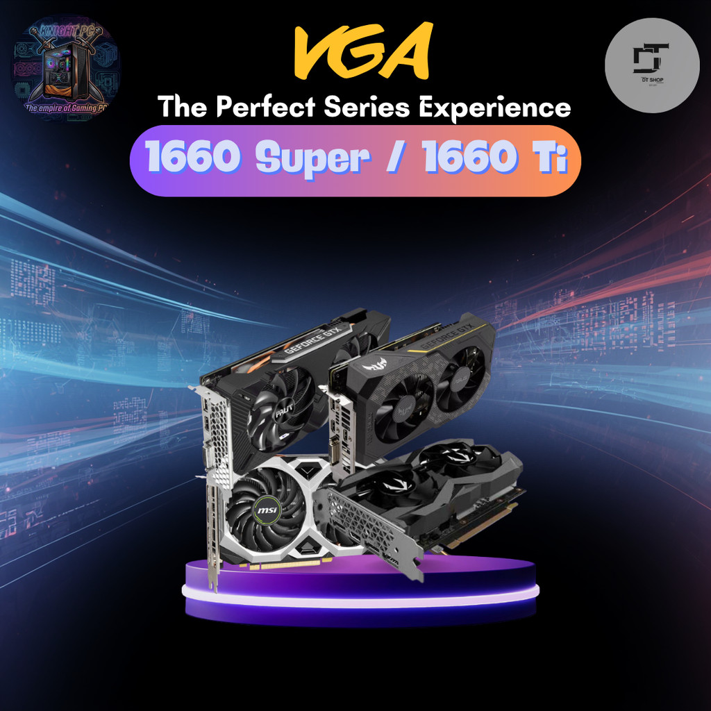 CARD MÀN HÌNH 1660 SUPER | 1660 TI | HIỆU NĂNG TỐT CHIẾN GAME BẢO HÀNH 6 THÁNG