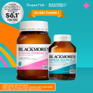  Combo Tinh Dầu Hoa Anh Thảo Blackmores Evening Primrose Oil và Viên Uống Dầu Cá Blackmores Double Omega High Strength 