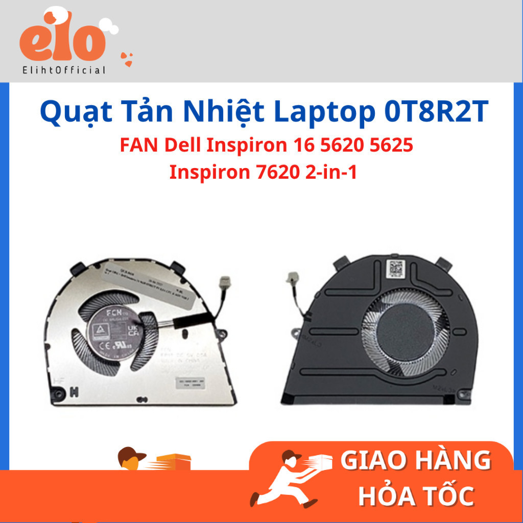 FAN Quạt tản nhiệt Laptop Dell Inspiron 5620 5625 7620 Vostro 5620 5625 0T8R2T T8R2T zin LIKENEW