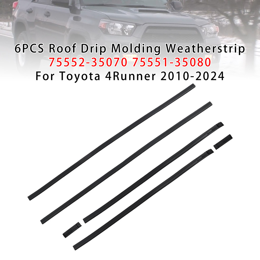 6 Dây Niêm Phong Mái 75552-35070 75551-35080 Thích Hợp Cho Xe Toyota 4Runner 2010-2024
