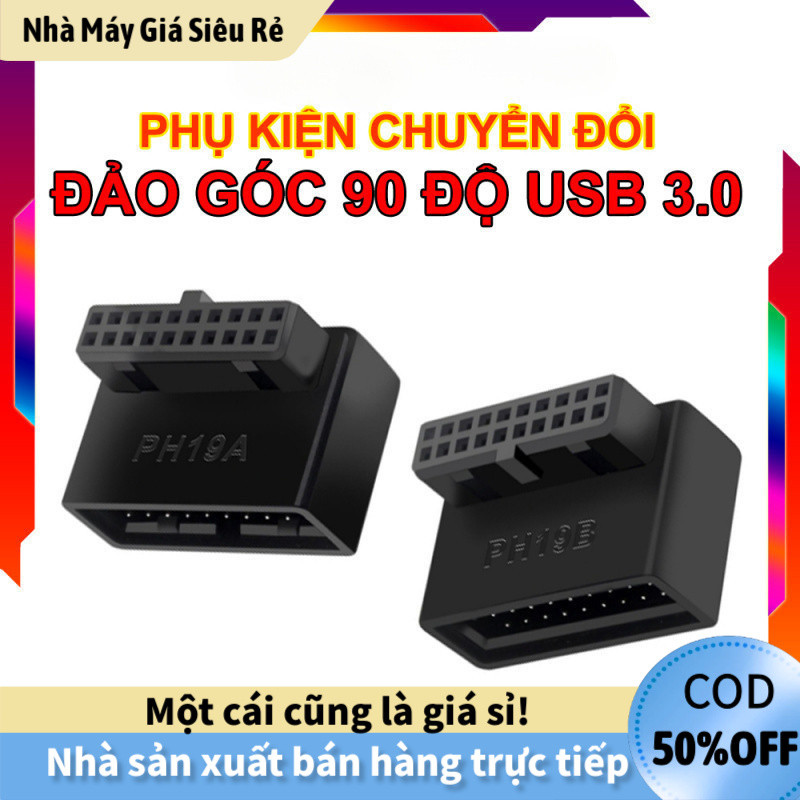 【24H】Phụ Kiện Đảo Góc 90 Độ USB 3.0 Độ Bền Cao, Chuẩn PH19A PH19B, Hàng Mới, Giúp Gọn Dây Chống Cong