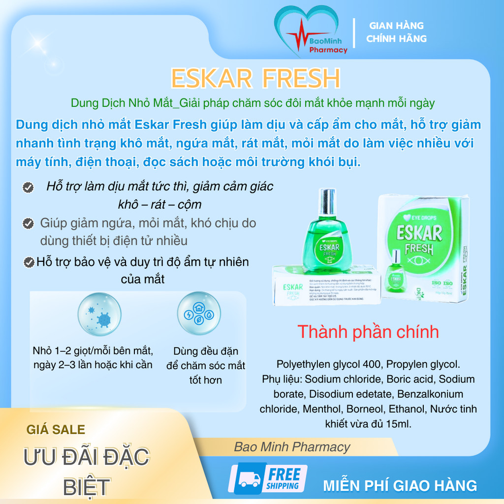 Eskar Fresh – Giải pháp chăm sóc đôi mắt khỏe mạnh mỗi ngày