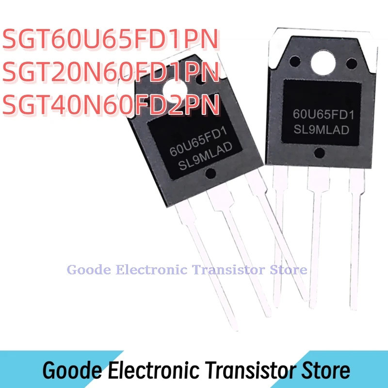 10 Chiếc 60U65FD1 SGT60U65FD1PN 20N60FD1 SGT20N60FD1PN 40N60FD2 SGT40N60FD2PN Còn Hàng Chất Lượng Tố