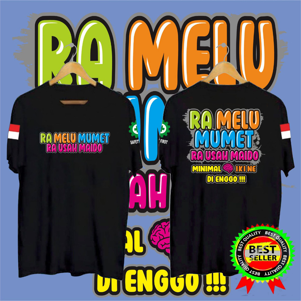 Áo thun Ra Melu Mumet Ra Usah Maido Jersey