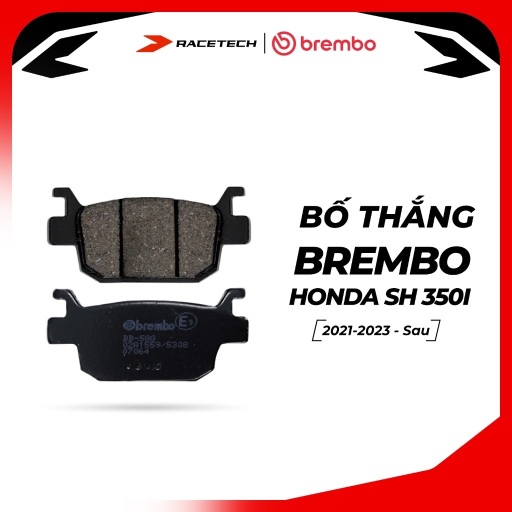 Bố thắng sau Brembo Honda SH 125, SH150, SH350i Việt Nam