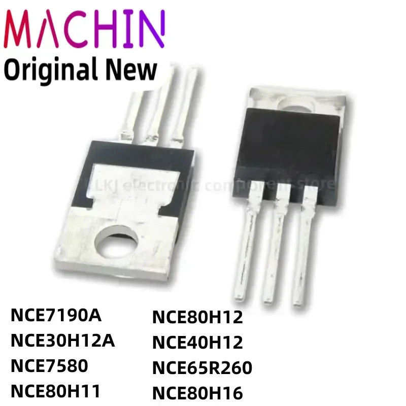 5 chiếc NCE7190A NCE30H12A NCE7580 NCE80H11 NCE80H12 NCE40H12 NCE65R260 NCE80H16 TO220 Hiệu Ứng Trườ