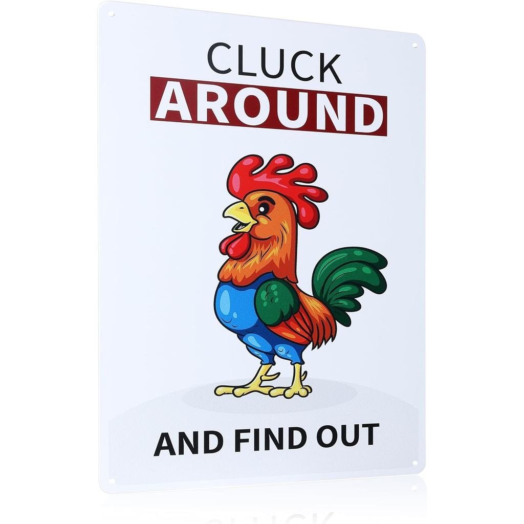 Dấu hiệu chuồng gà vui nhộn, Dấu hiệu thiếc XZZWLL "Cluck Around and Find Out" cho trang trại gia đì