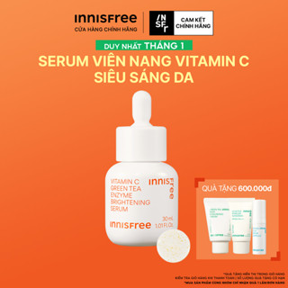  Serum Vitamin C sáng da mờ thâm mụn INNISFREE Green Tea Enzyme Brightening Serum 30ml 