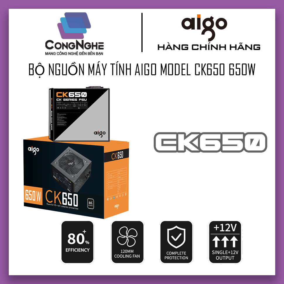 BỘ NGUỒN MÁY TÍNH AIGO MODEL CK650 650W 80+ EFFICIENCY