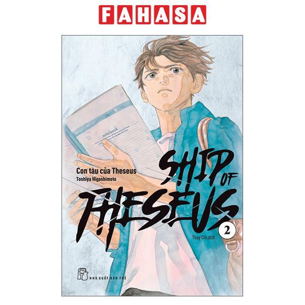 Sách - Ship Of Theseus - Tập 2