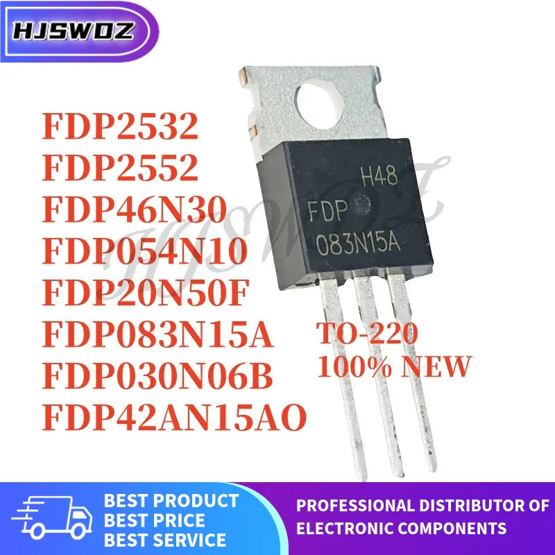 10 CÁI MỚI FDP20N50F FDP030N06B FDP42AN15AO FDP42AN15A0 FDP2552 FDP2532 FDP083N15A FDP46N30 FDP054N1