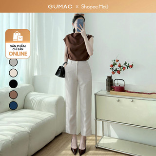   Size XS - XXL  Quần tây ống đứng nữ GUMAC lai baggy nhẹ đính khuy nút vàng  LQE0819 