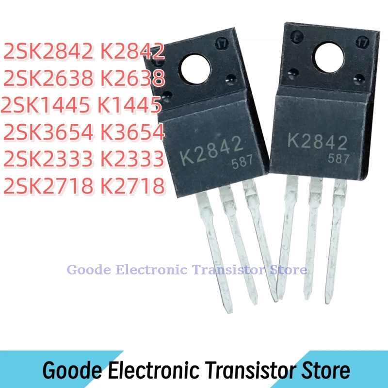10 CÁI 2SK2842 K2842 2SK2638 K2638 2SK145 K1445 2SK3654 K3654 2SK2333 K2333 2SK2718 K2718 TO-220F Cò