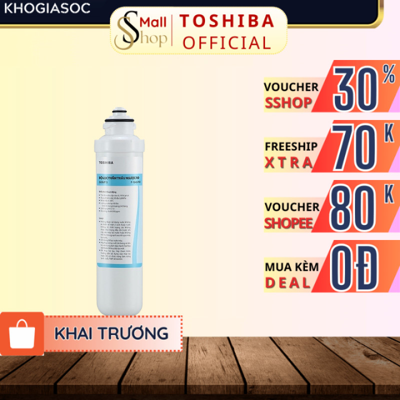 Lõi lọc nước Toshiba F-1643-C2 (Bộ lọc C2 cho model TWP-W1643SV) - SSHOP SSL