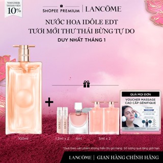  Nước Hoa Idole EDT Lancome Tươi Mới Thư Thái Bừng Tự Do 100ml 