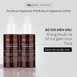  Combo Kiềm Dầu Kháng Khuẩn Giảm Mụn Ekseption Pre-Serum Hyaluronic 2% PHA 5% 75ml Và Serum Kẽm ZnPCA HA + 1% 75ml 
