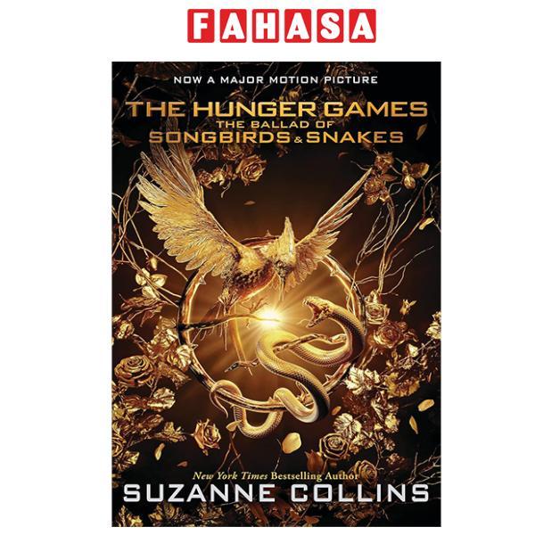 Sách ngoại văn: The Hunger Games Novel - The Ballad Of Songbirds And Snakes (Movie Tie-In Edition)