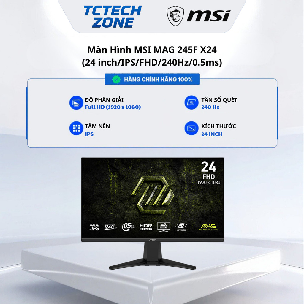 Màn hình Gaming MSI MAG 245F X24  24 inch FHD 240Hz 0.5ms Rapid IPS Chính Hãng 100%